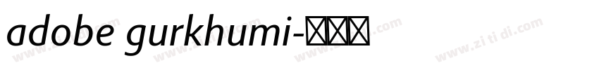 adobe gurkhumi字体转换